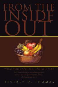 Cover image: From the Inside Out 9781504914932