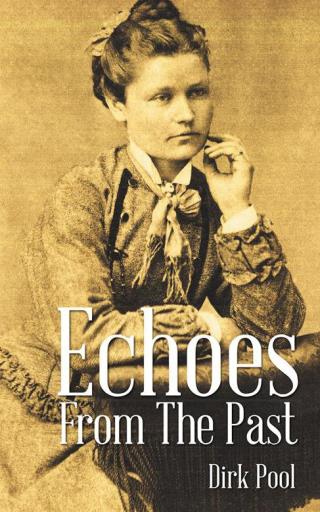 表紙画像: Echoes from the Past 9781504915311