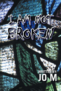 Omslagafbeelding: I Am Not Broken 9781504915816