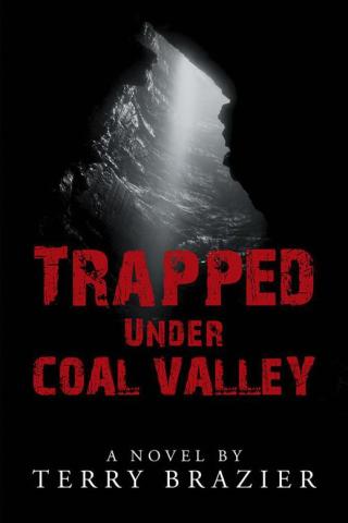 Omslagafbeelding: Trapped Under Coal Valley 9781504915922