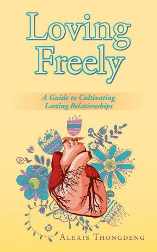 Cover image: Loving Freely 9781504916325