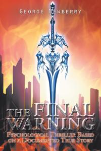 Cover image: The Final Warning 9781504905688