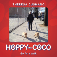 Cover image: Hoppy and Coco Go for a Walk 9781504916530