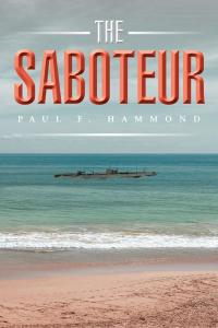 Cover image: The Saboteur 9781504916608