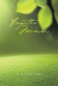 Cover image: Forgotten Memories 9781504916806