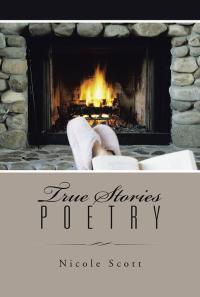 Imagen de portada: True Stories Poetry 9781504917896