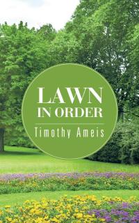 Cover image: Lawn in Order 9781504918398