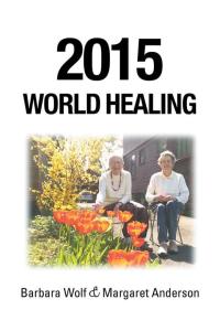 Omslagafbeelding: 2015 World Healing 9781504918411