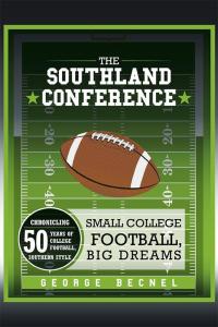 Cover image: The Southland Conference 9781504918886