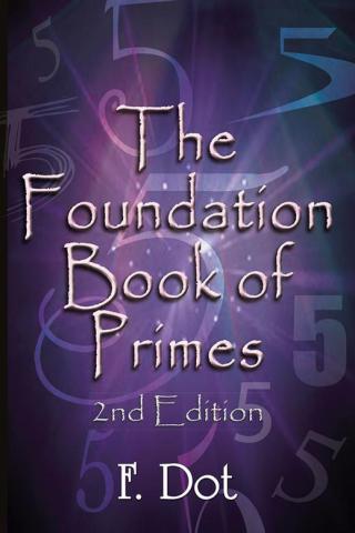Cover image: The Foundation Book of Primes 3rd edition 9781504919197