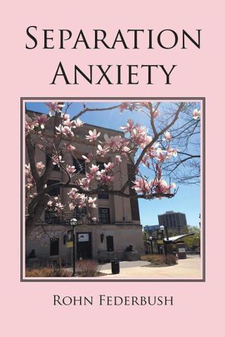 Imagen de portada: Separation Anxiety 9781504920124