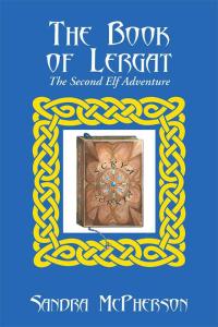 Cover image: The Book of Lergat 9781504920896