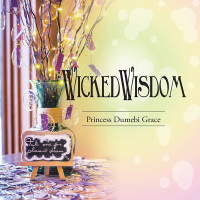 Cover image: Wicked Wisdom 9781504921107