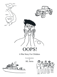 Cover image: Oops! a War Story for Children 9781449006365