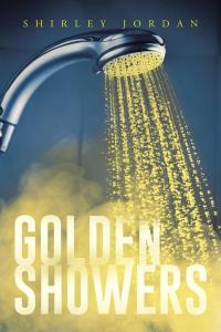 Omslagafbeelding: Golden Showers 9781504922142