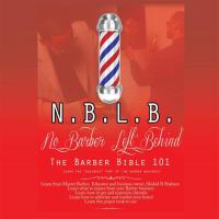 Cover image: N.B.L.B: No Barber Left Behind 9781504922395