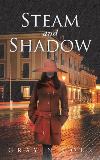Cover image: Steam and Shadow 9781504922425