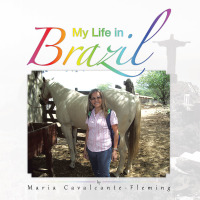 Cover image: My Life in Brazil 9781504909006