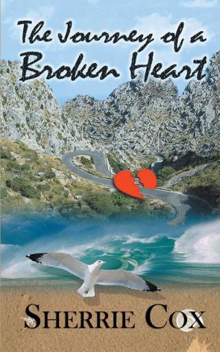 Cover image: The Journey of a Broken Heart 9781504923200