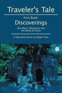 Omslagafbeelding: Traveler’S Tale — First Book: Discoverings 9781504923682