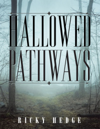 Imagen de portada: Hallowed Pathways 9781504924061