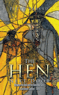 Cover image: The Hen Next Door 9781504925310