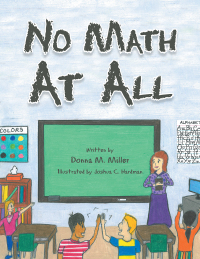 Imagen de portada: No Math at All 9781504926652