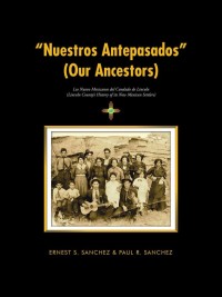 Cover image: “Nuestros Antepasados” (Our Ancestors) 9781504927512