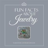 Cover image: Fun Facts About Jewelry
