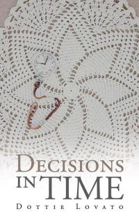 Cover image: Decisions in Time 9781504933186