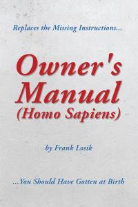 Cover image: Owner's Manual (Homo Sapiens) 9781504933407