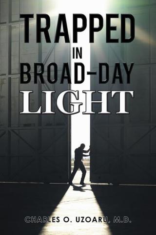 Imagen de portada: Trapped in Broad-Day Light 9781504933704