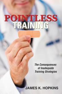 Cover image: Pointless Training 9781504923392