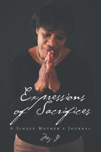 Cover image: Expressions of Sacrifices 9781504934145