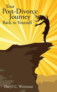 Cover image: Your Post-Divorce Journey Back to Yourself 9781504934657