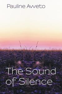 Cover image: The Sound of Silence 9781504935203