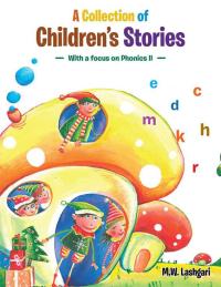 Imagen de portada: A Collection of Children's Stories 9781504937061