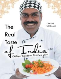 Cover image: The Real Taste of India 9781504938310