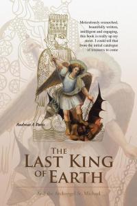 Cover image: The Last King of Earth 9781504939379