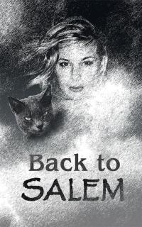 Cover image: Back to Salem 9781504939676