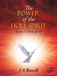 Omslagafbeelding: The Power of the Holy Spirit 9781504939966