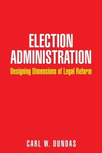 Imagen de portada: Election Administration 9781504940344