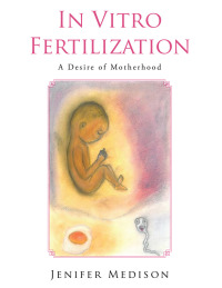 Cover image: In Vitro Fertilization 9781504940474