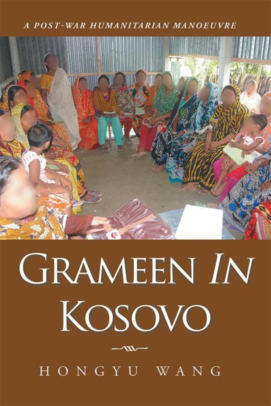 Grameen in Kosovo A Post-War Humanitarian Manoeuvre