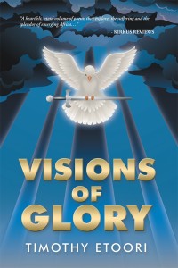 Cover image: Visions of Glory 9781504940764