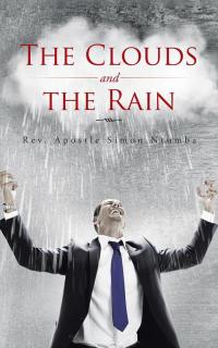 Imagen de portada: The Clouds and the Rain 9781504941846