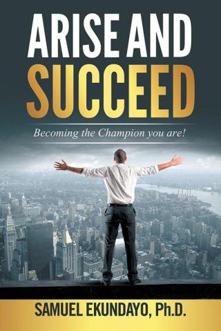 Cover image: Arise and Succeed 9781504942355
