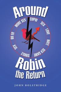 Cover image: Around Robin the Return 9781504942911