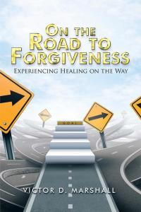 Imagen de portada: On the Road to Forgiveness 9781504942980