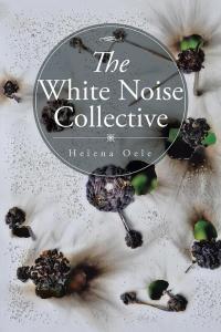 Cover image: The White Noise Collective 9781504945875